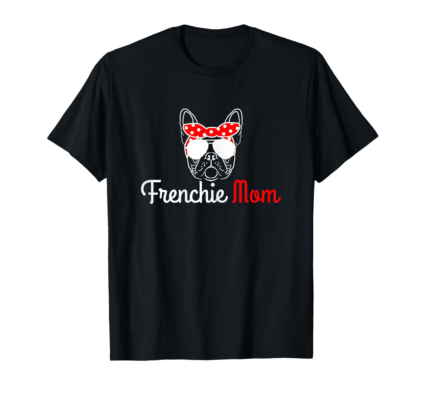 Frenchie Mom Vintage Funny Dog French Bulldog T-Shirt