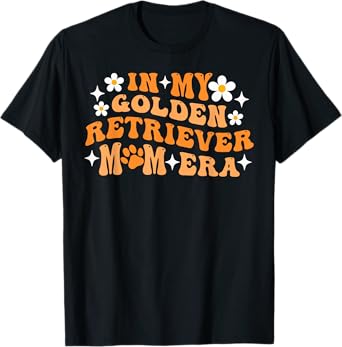 In My Golden Retriever Mom Era for Dog Mom Men Women Girls Kids T-Shirt
