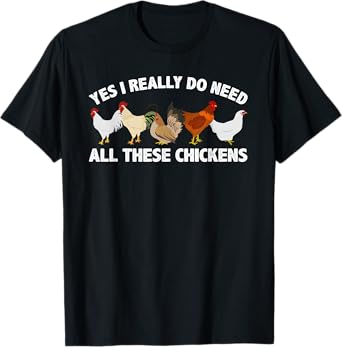 Best Chicken Art For Men Women Poultry Farm Chicken Farmer T-Shirt