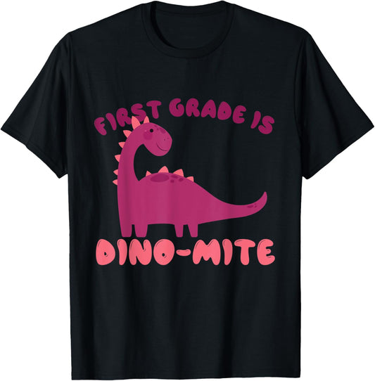 Dinosaur Back to School Shirt | First Grade is Dino Mite T-Shirt