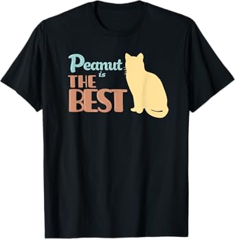 Peanut Cat Name Peanut Kitty Gift T-Shirt for Men Women Kids
