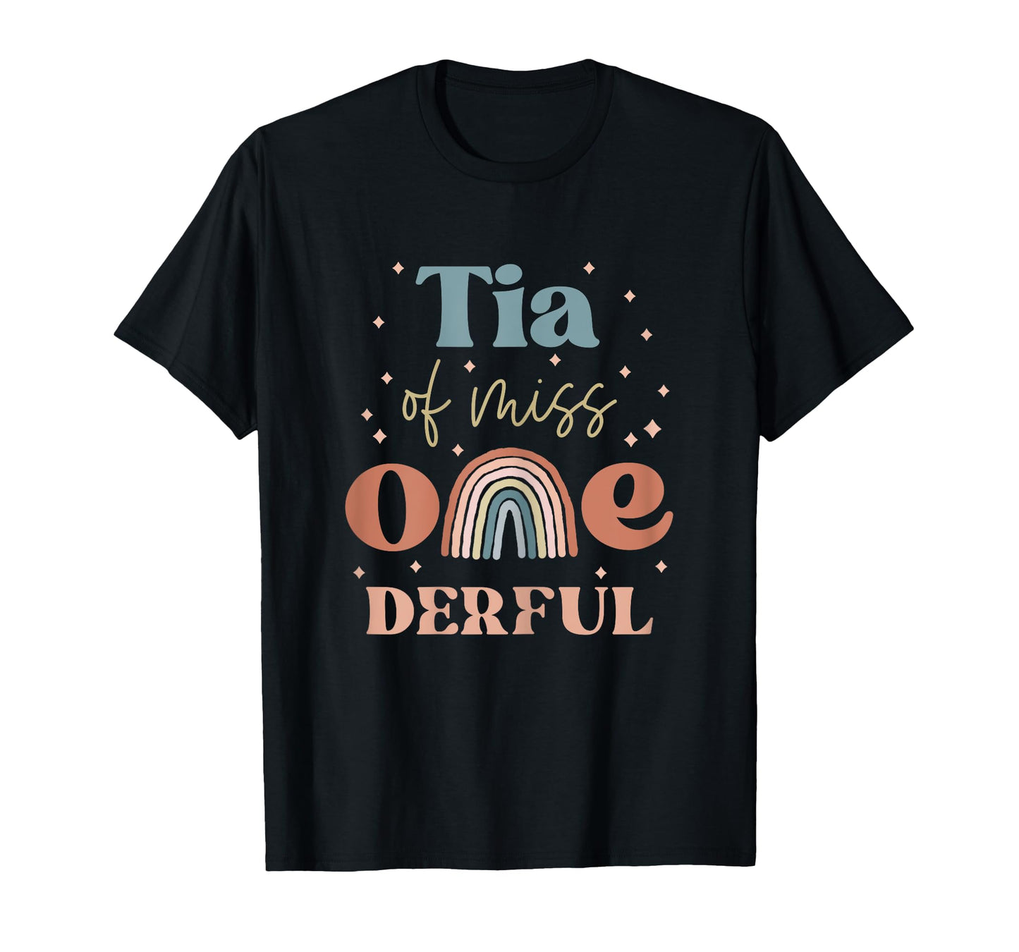 Tia of Miss Onederful Boho Rainbow Niece First Birthday T-Shirt