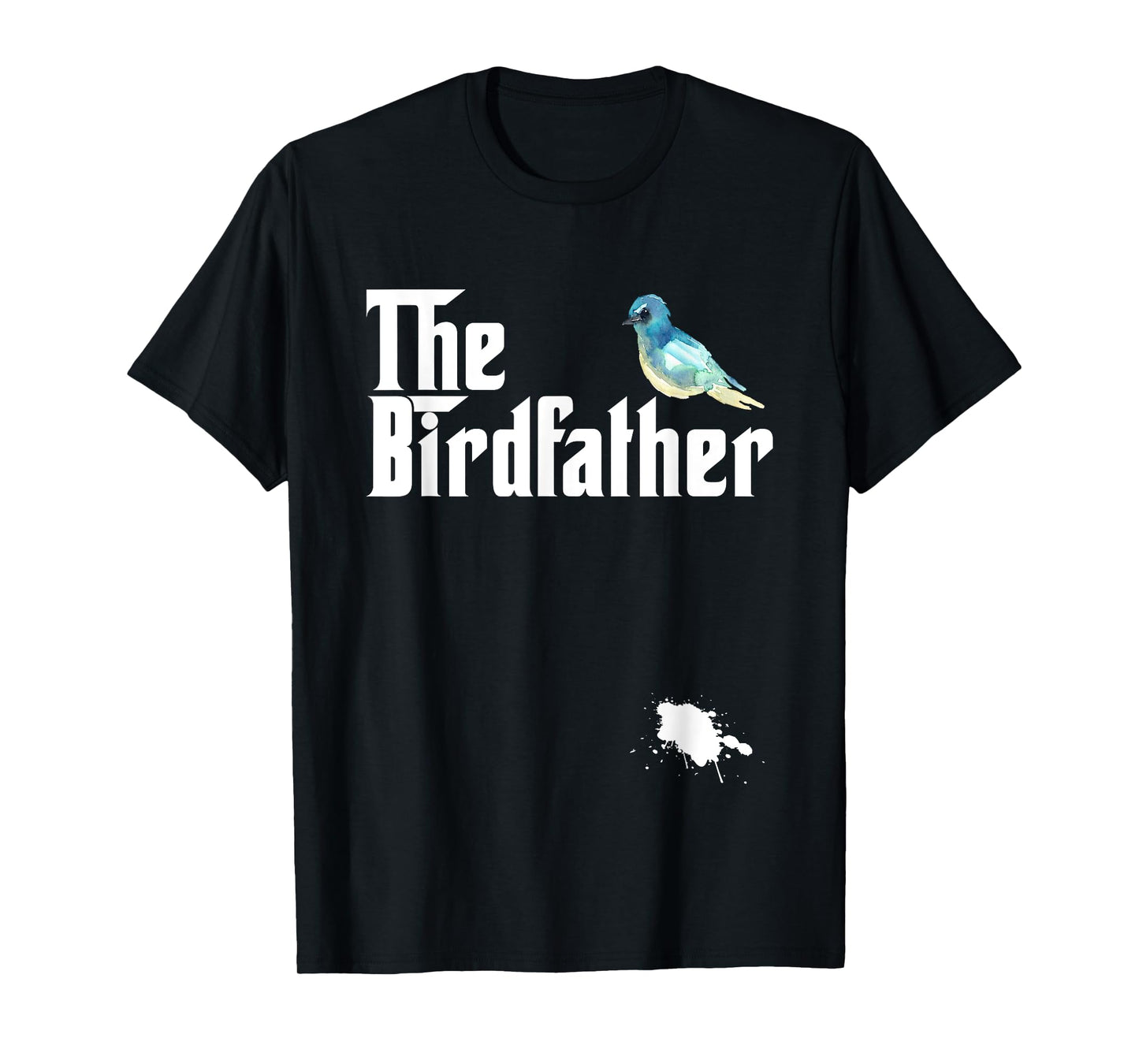 The Birdfather Funny Bird Watching Meme Quote T-Shirt