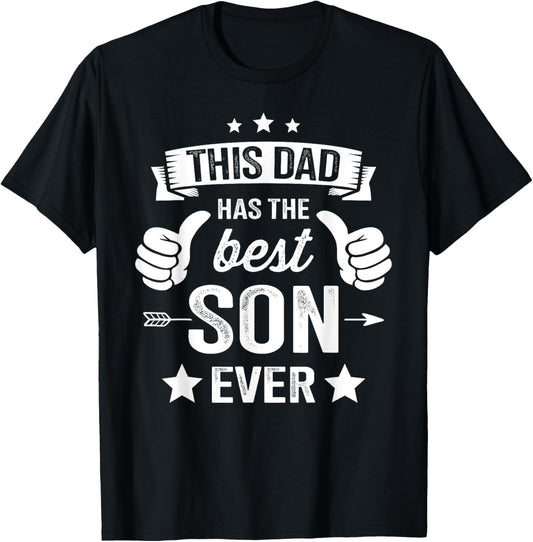 Funny this dad best son ever fathers day birthday christmas T-Shirt