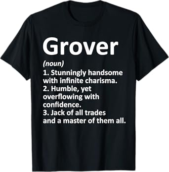GROVER Definition Personalized Name Funny Birthday Gift Idea T-Shirt