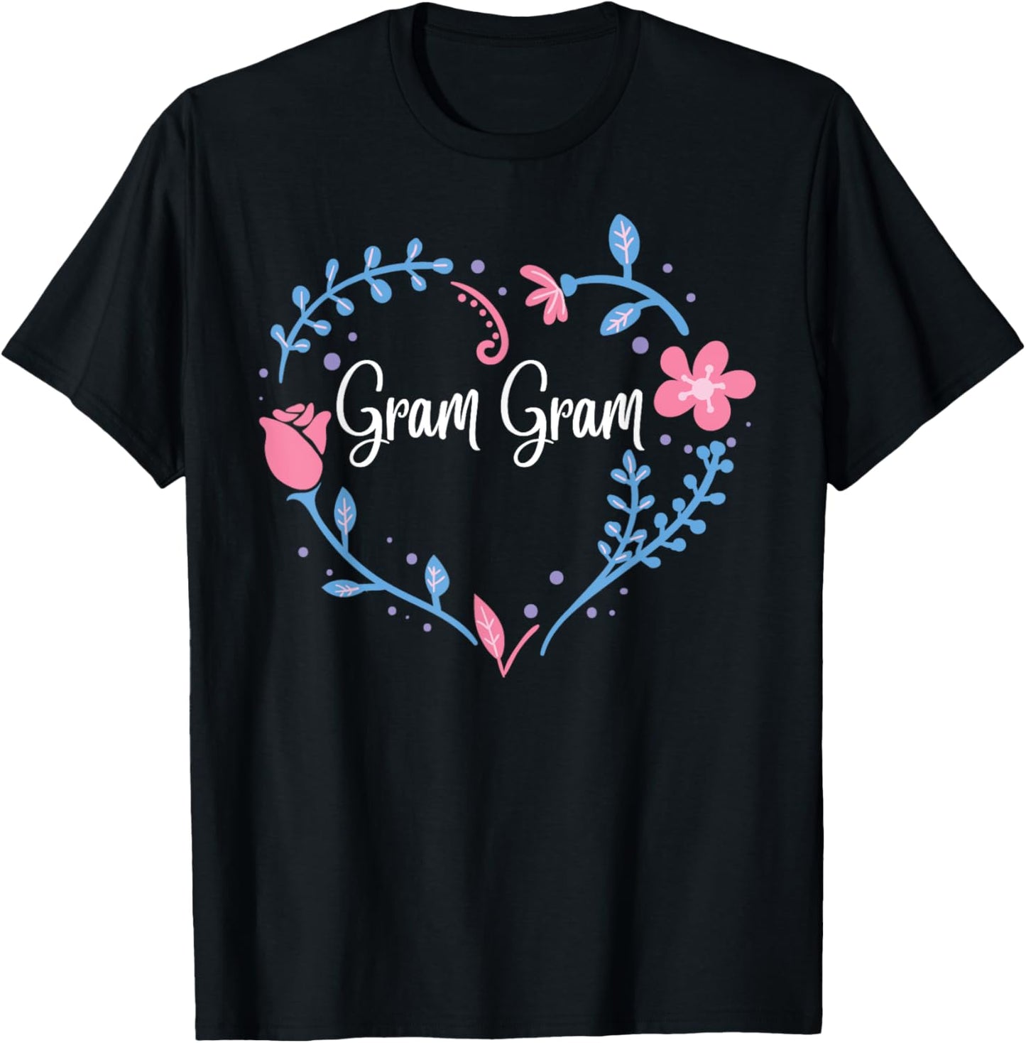 Flower Gram Gram T-Shirt Grandma Christmas Birthday Gift Tee T-Shirt