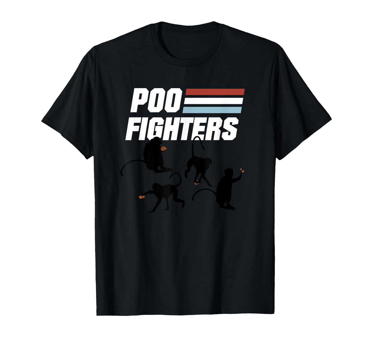 Poo Fighters - Funny Monkeys Throwing Poop T-Shirt