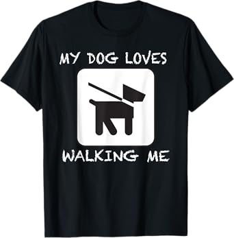 Funny Dog Walker T Shirt Cute Pet Lover Gift Men Women Kids T-Shirt