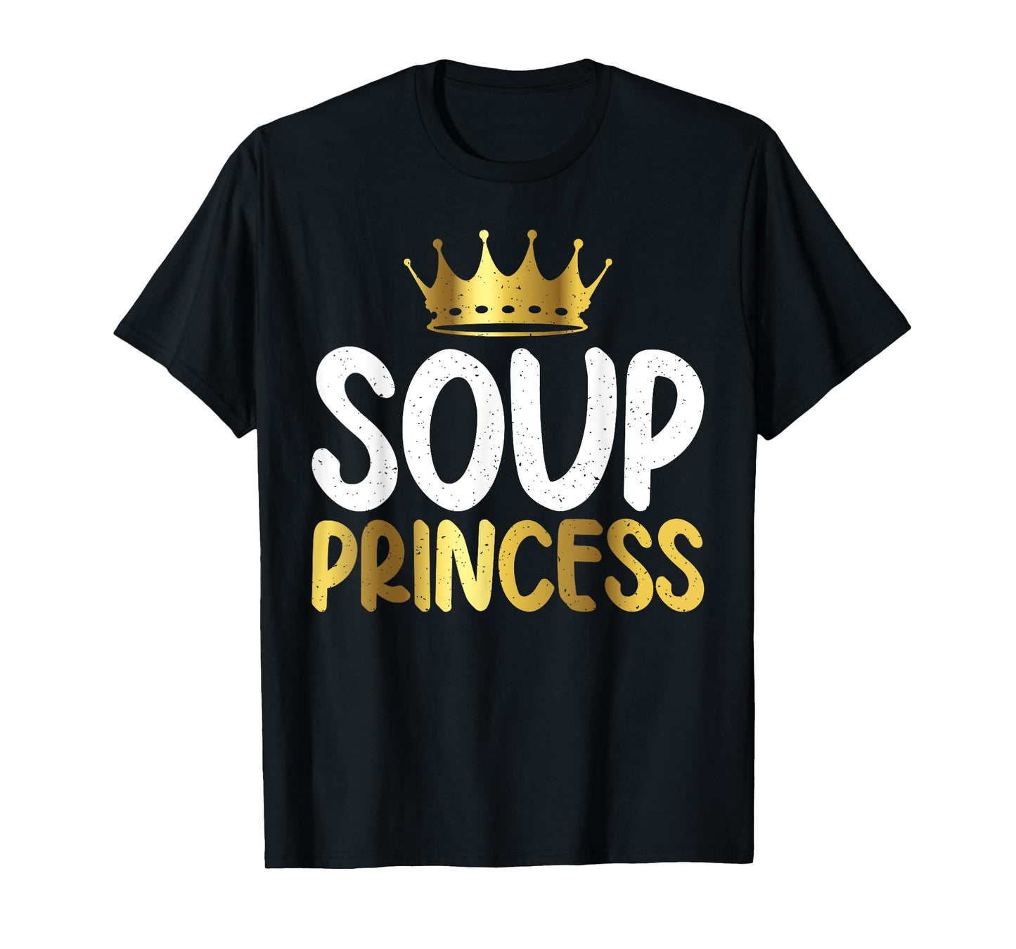 Soup Princess Soup Lover T-Shirt