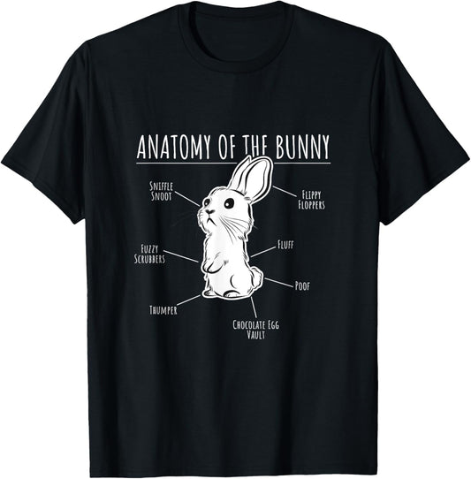 "Anatomy of the Bunny" | Funny Gift for Rabbit Lovers T-Shirt