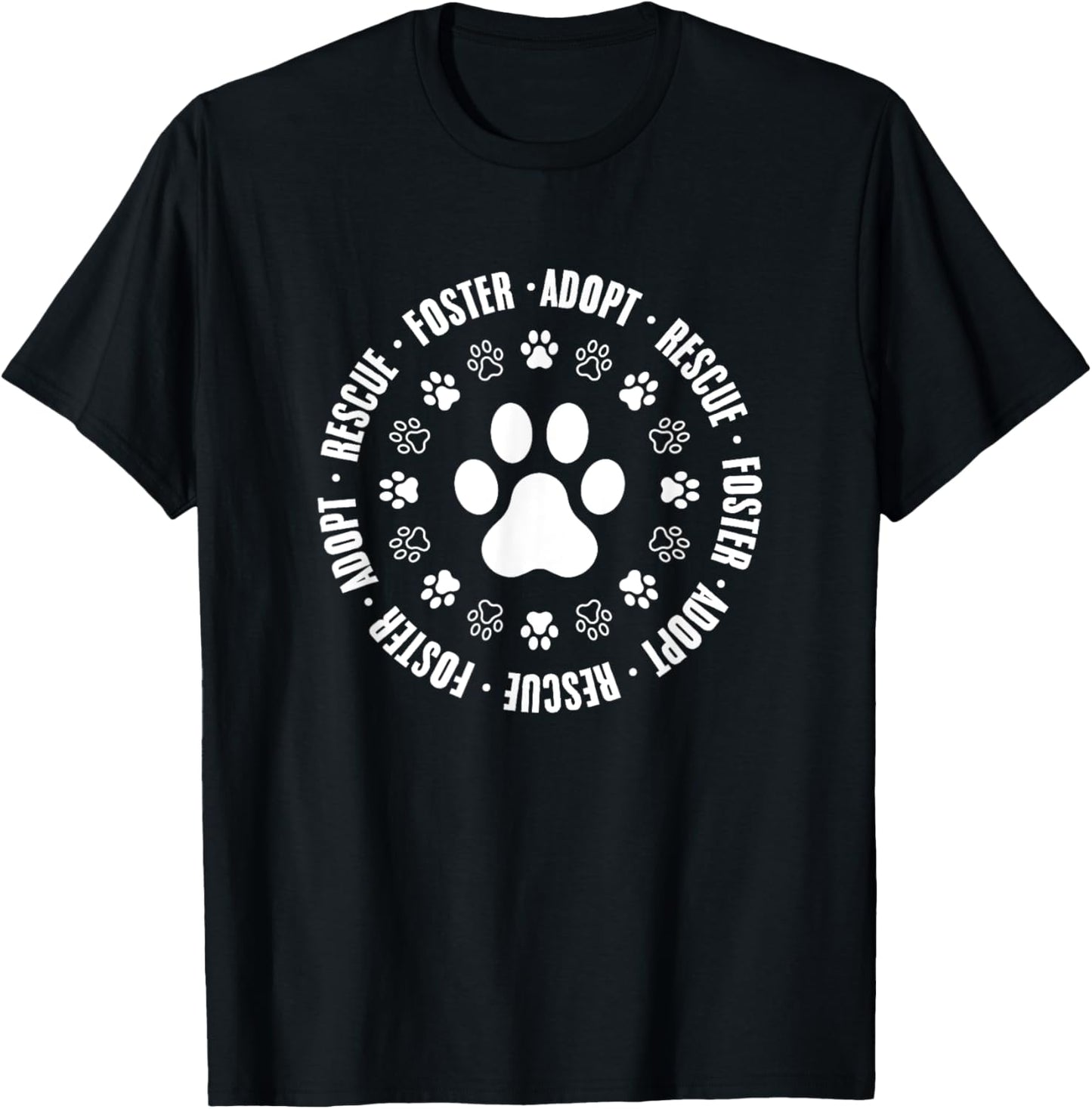 Rescue Foster Adopt Foster Animal Rescue Pet Fostering T-Shirt