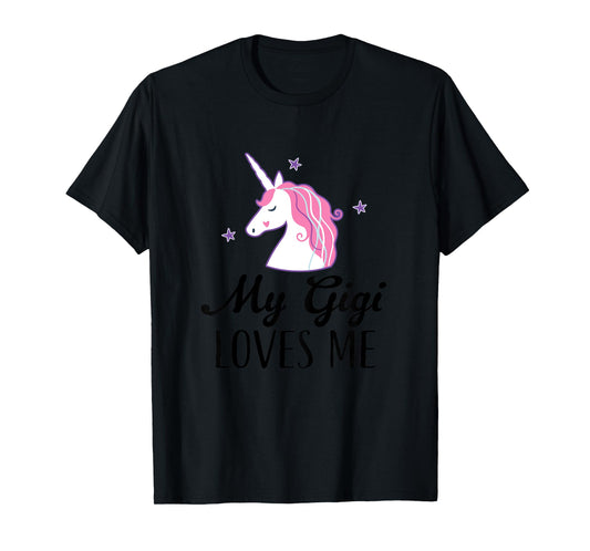 My Gigi Loves Me Girl Unicorn Granddaughter T-Shirt