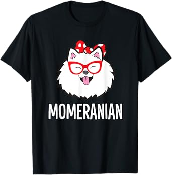 Momeranian Funny Pomeranian Mom Cute Pet Pomeranian T-Shirt