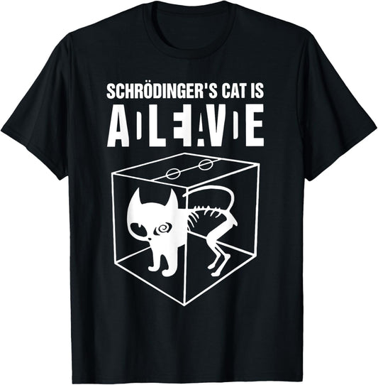 Schrodinger's Cat Alive Dead T-Shirt