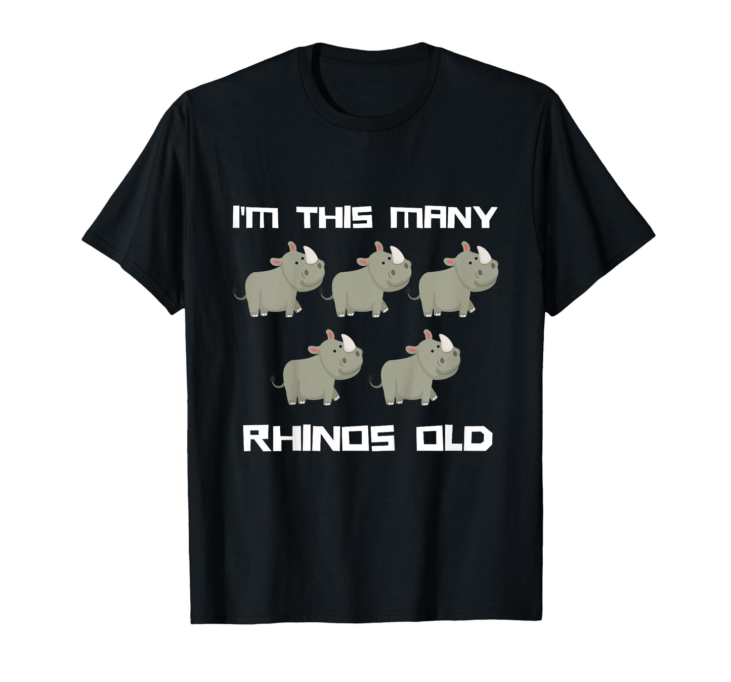 I'm This Many Rhinos Old - Rhino 5th Birthday 5 Years Old T-Shirt