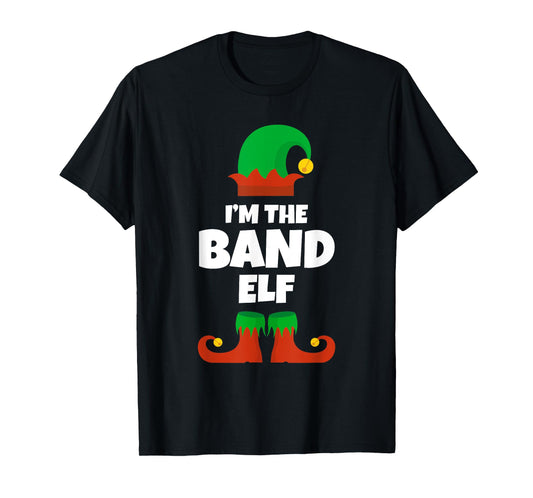 I'm The Band Elf Family Pajama Christmas Marching Teacher T-Shirt