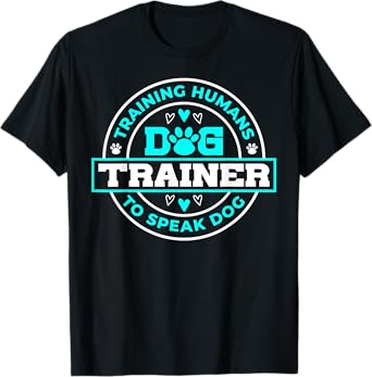 Dog Trainer - Dog T-Shirt