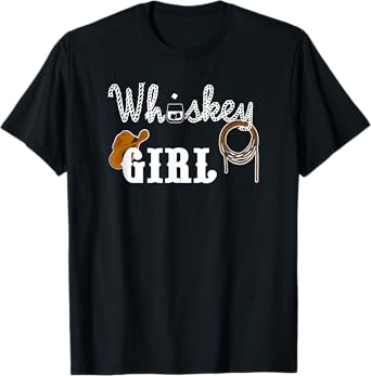 Whiskey Girl T-Shirt Cowgirl Hat Rope Alcohol T-Shirt
