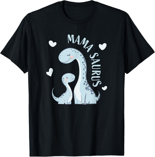 Funny Mother’s Day Mama Saurus Birthday T Rex Dinosaur Mom T-Shirt