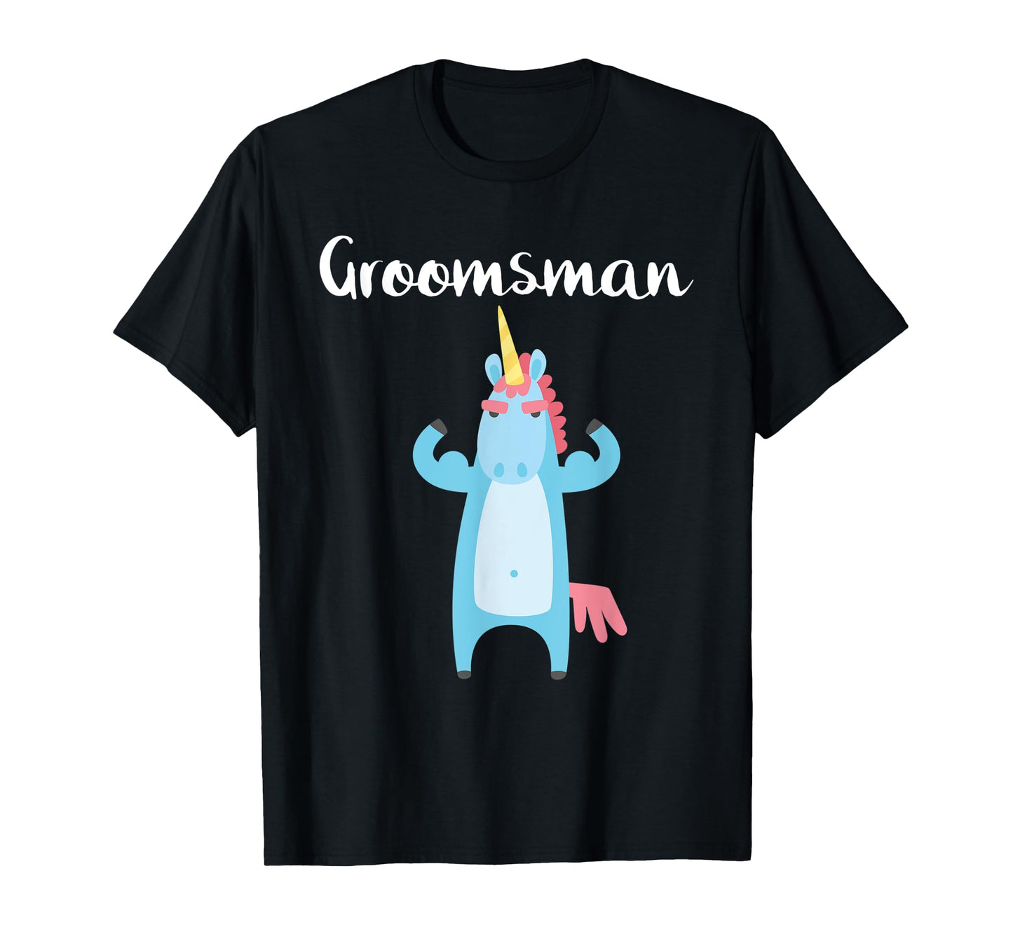 Mens Groomsman Unicorn Outfit Bachelor Party Funny Wedding Gift T-Shirt