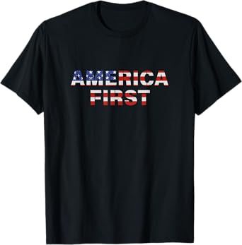 America First USA US Flag Patriotic 4th July Men Women Kids T-Shirt
