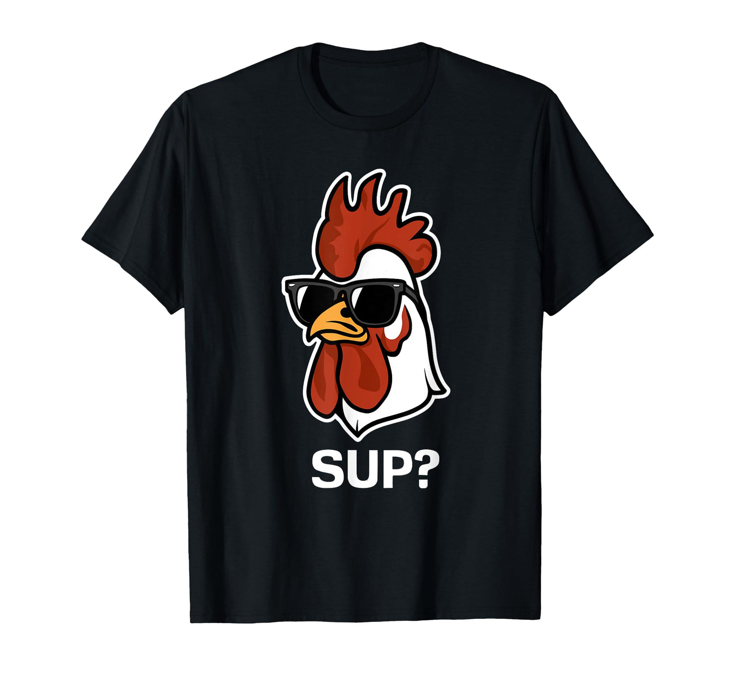 Chicken Sunglasses Animal Farm Funny For Farmer Men Women T-Shirt