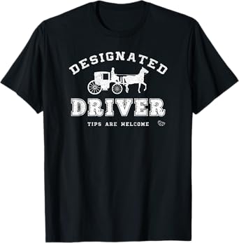 Designed driver horse and carriage T-Shirt