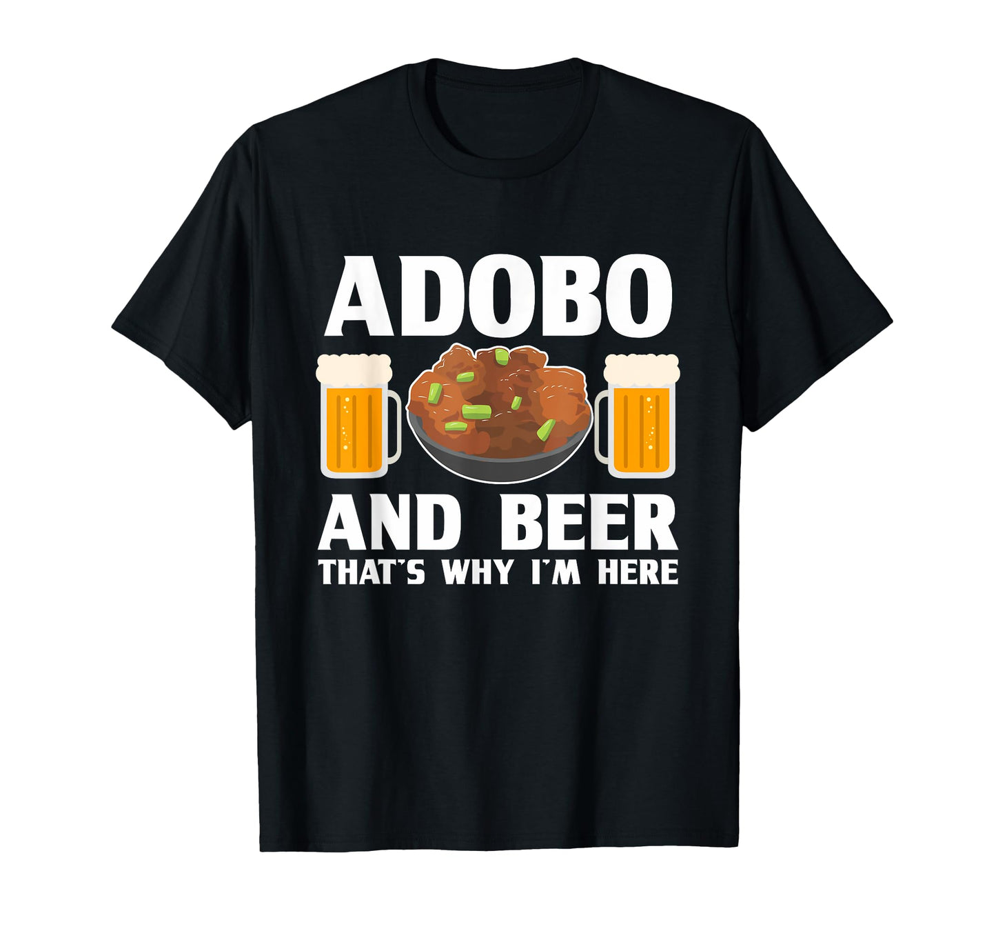 Adobo and Beer Filipino Pride Chicken Philippines Pinoy T-Shirt
