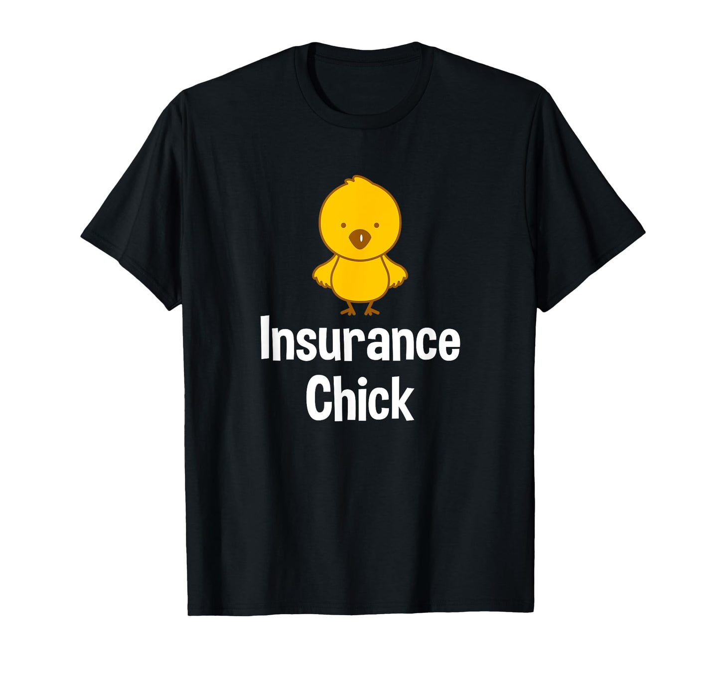 Insurance Chick Insurance Broker Insurance Agent T-Shirt