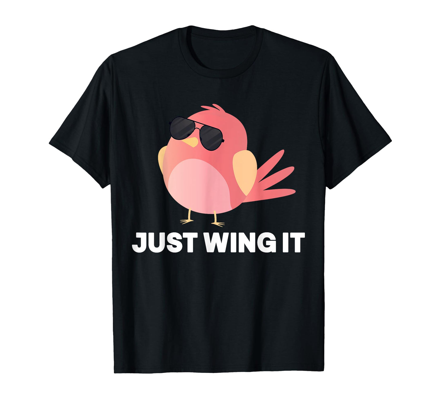 Bird Watching Just Wing It, Bird T-Shirt