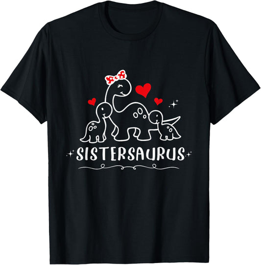 Sistersaurus Girls Birthday Dinosaur 2 Siblings Kids Dino T-Shirt