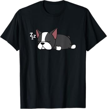 Cute Boston Terrier Tired Sleeping Animal Bostie Puppy Dog T-Shirt for Men Women Girls Kids