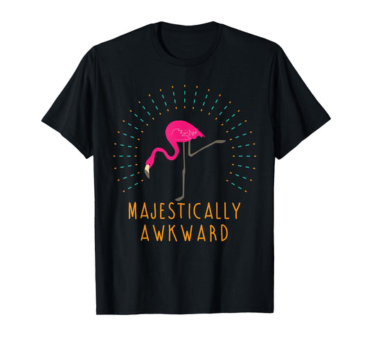 Majestically Awkward T-Shirt Funny Flamingo Novelty Gift T-Shirt
