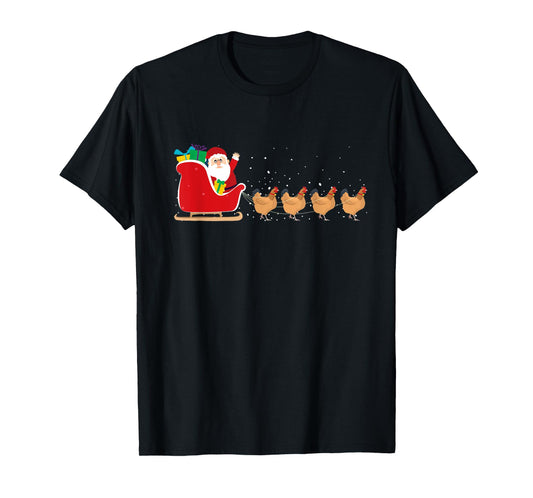 Chicken Santa Christmas Sleigh - Funny Chicken Xmas T-Shirt