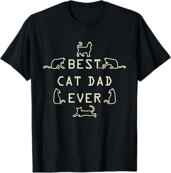 Feline Cat Father Kitty Dad Fathers Day Meow Men T-Shirt