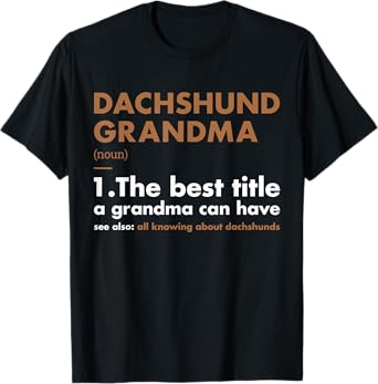 Dog Dachshund Grandma Definition T-Shirt