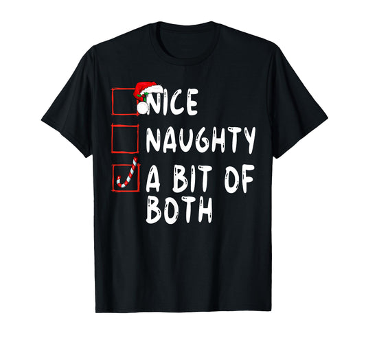 Nice Naughty A Bit Of Both Christmas Xmas Santa Claus T-Shirt