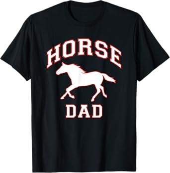 Horse Dad T-Shirt