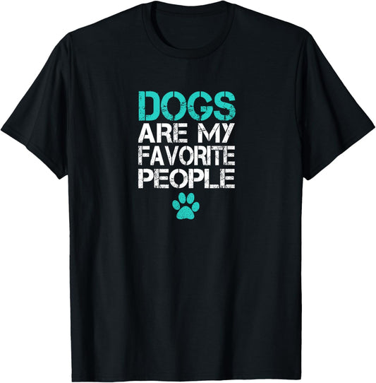 Dogs Are My Favorite People Funny Retro Cool Dog Lover Owner T-Shirt
