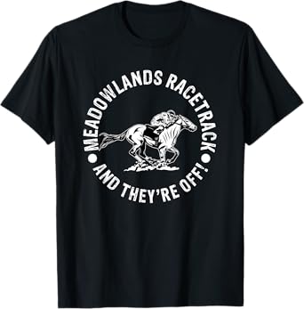 Meadowlands Racetrack Horse Racing Racer Equestrian NJ Derby T-Shirt