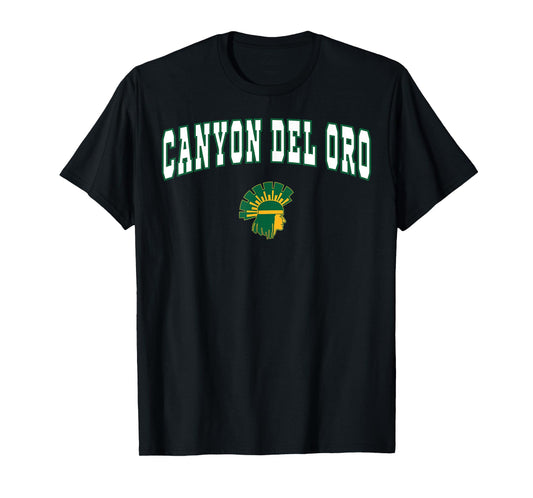 Canyon Del Oro High School Dorados T-Shirt C2 T-Shirt