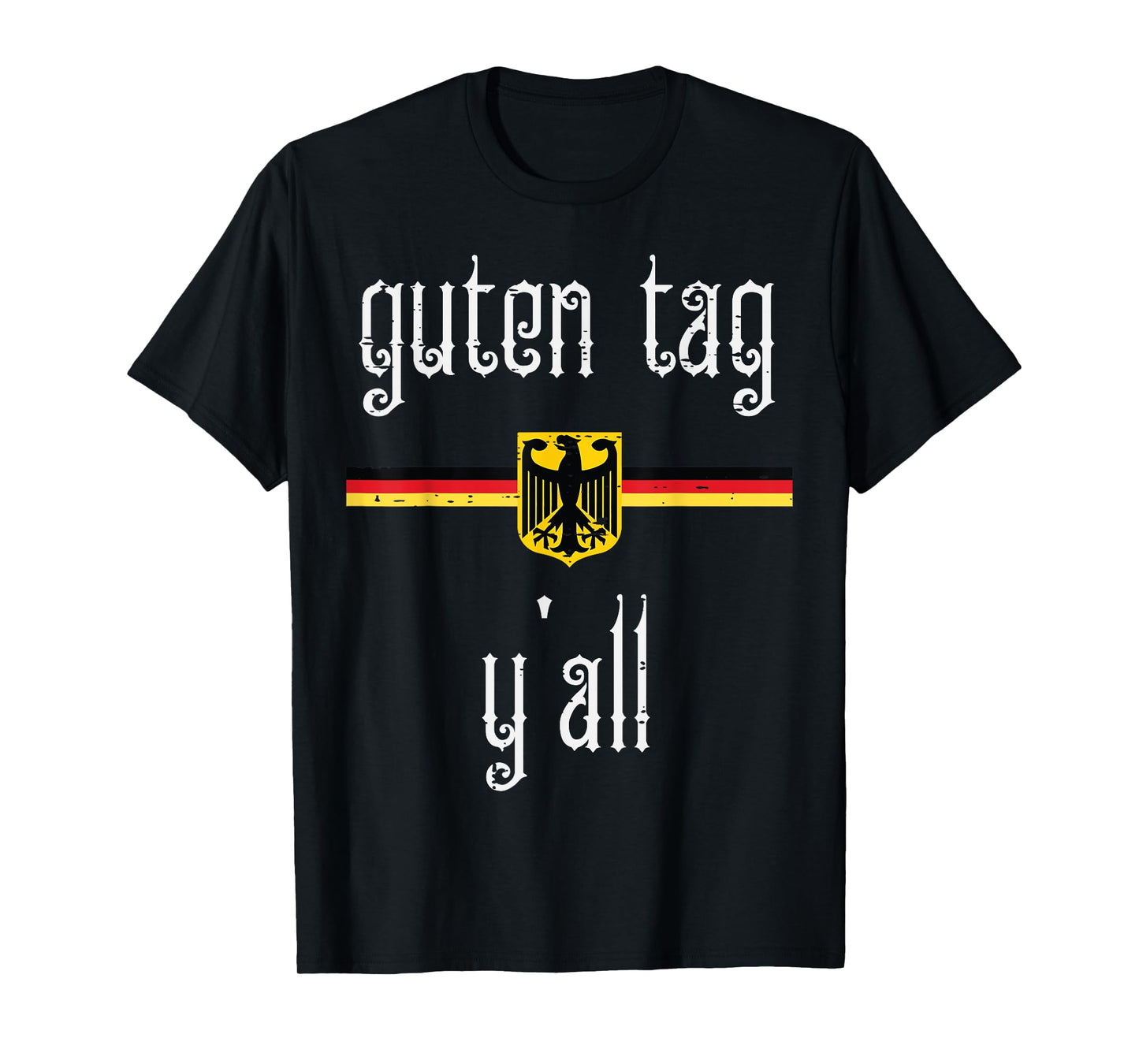 Oktoberfest Guten Tag Yall German Flag Eagle Men Women Kids T-Shirt