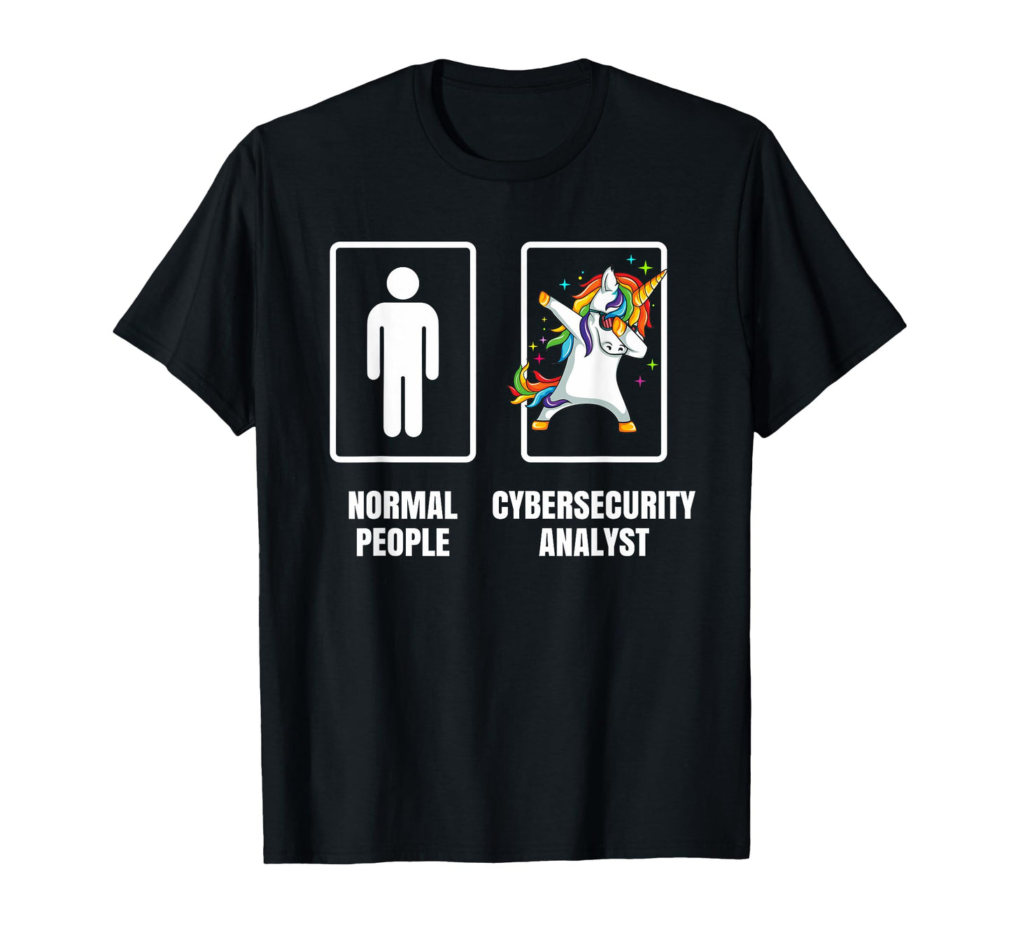 Dabbing Unicorn Cyber Security Analyst Technician Tech Gift T-Shirt