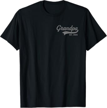Grandpa Est 2025 Promoted To Grandpa 2025 New Grandpa T-Shirt