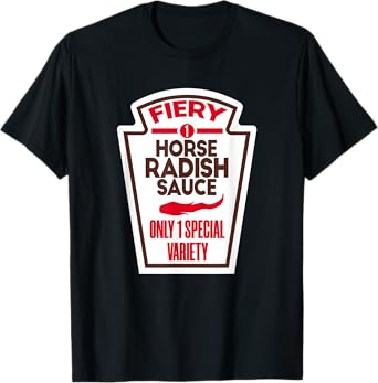 Funny Horseradish Sauce Halloween Costume Man Woman T-Shirt