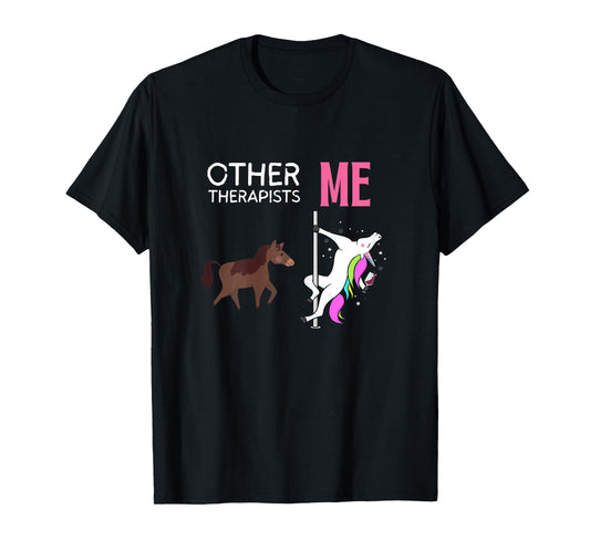 Other Therapists Me Unicorn Wine Lover Design T-Shirt