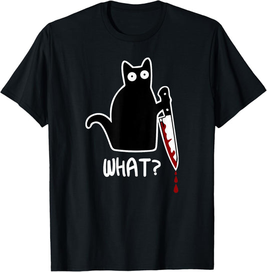 Funny Black What Cat - Murderous Kitty Cat with Knife T-Shirt