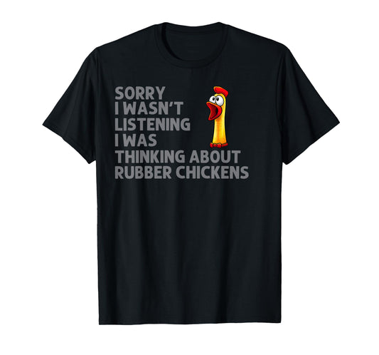 Funny Rubber Chicken Art For Men Women Giant Rubber Chicken T-Shirt