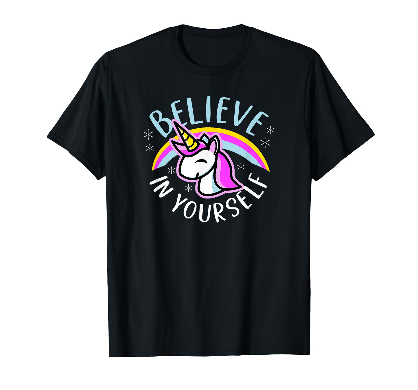 Believe In Yourself - Cute Kawaii Unicorn Rainbow T-Shirt