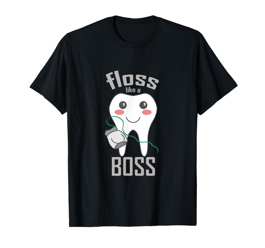 Floss Like a Boss Dentist Shirt - Cartoon Tooth T-shirt T-Shirt